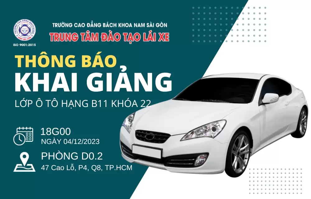 Thông báo khai giảng lớp đào tạo ô tô B11 khóa 22