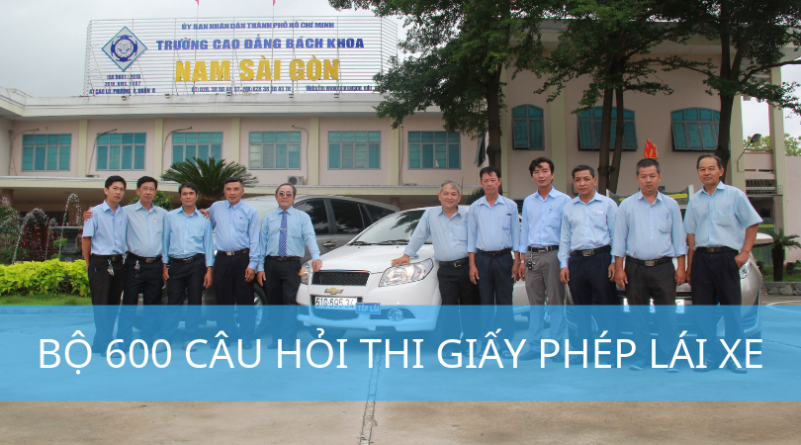 BỘ 600 CÂu HỎi Thi GiẤy PhÉp LÁi Xe