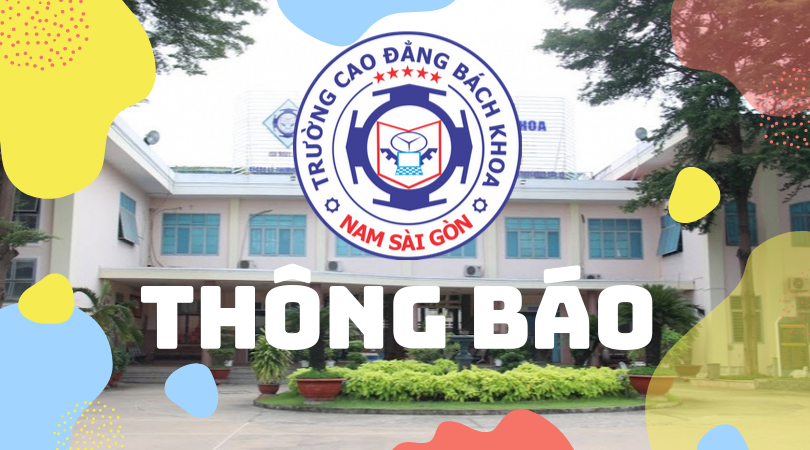 Thông Báo Trường Cao Dẳng Bách Khoa Nam Sài Gòn