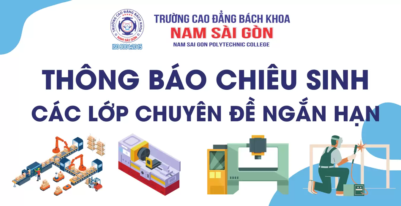 Thông báo tuyển sinh lớp chuyên đề ngắn hạn thường xuyên (khoa Cơ khí) năm 2024